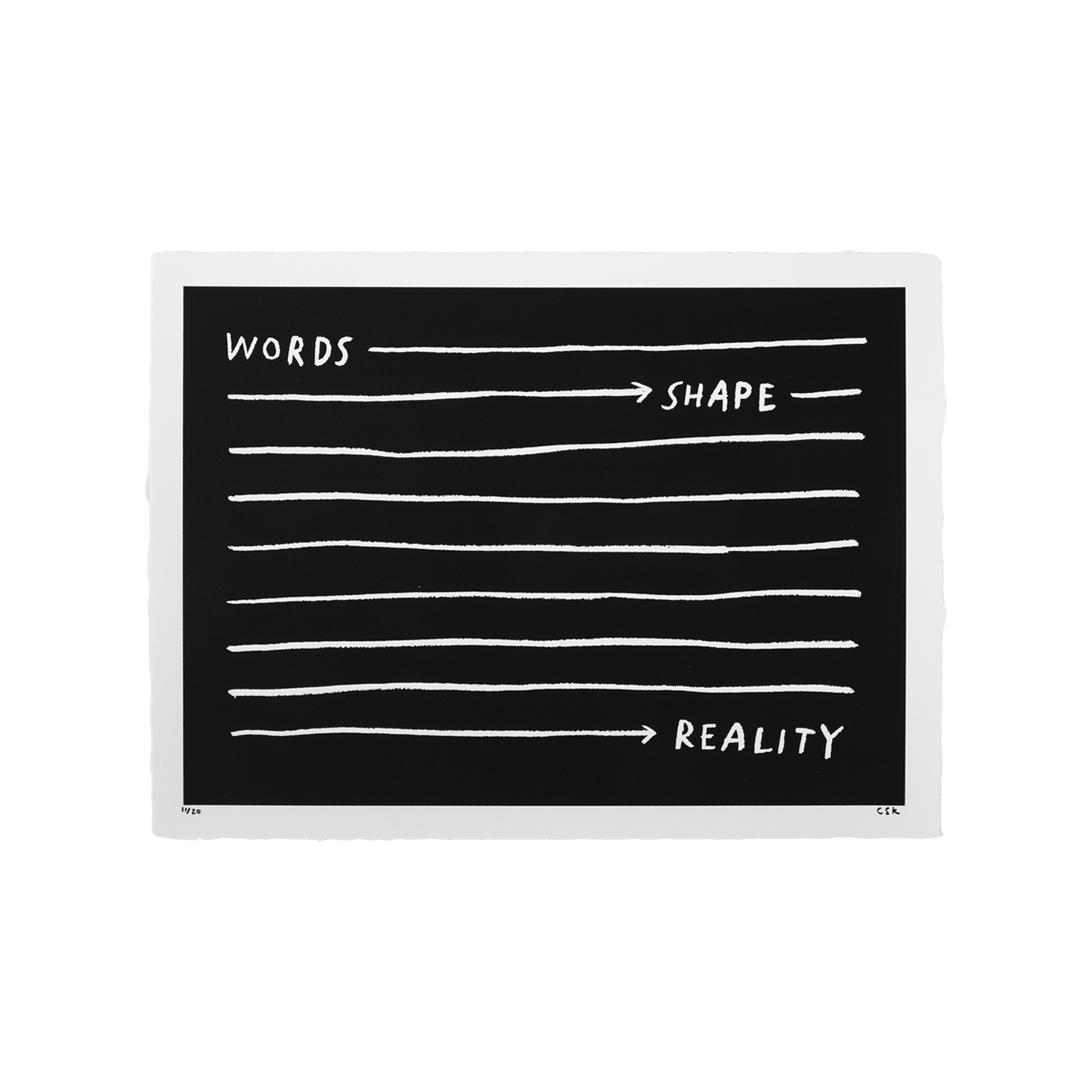 Words Shape Reality, 2023